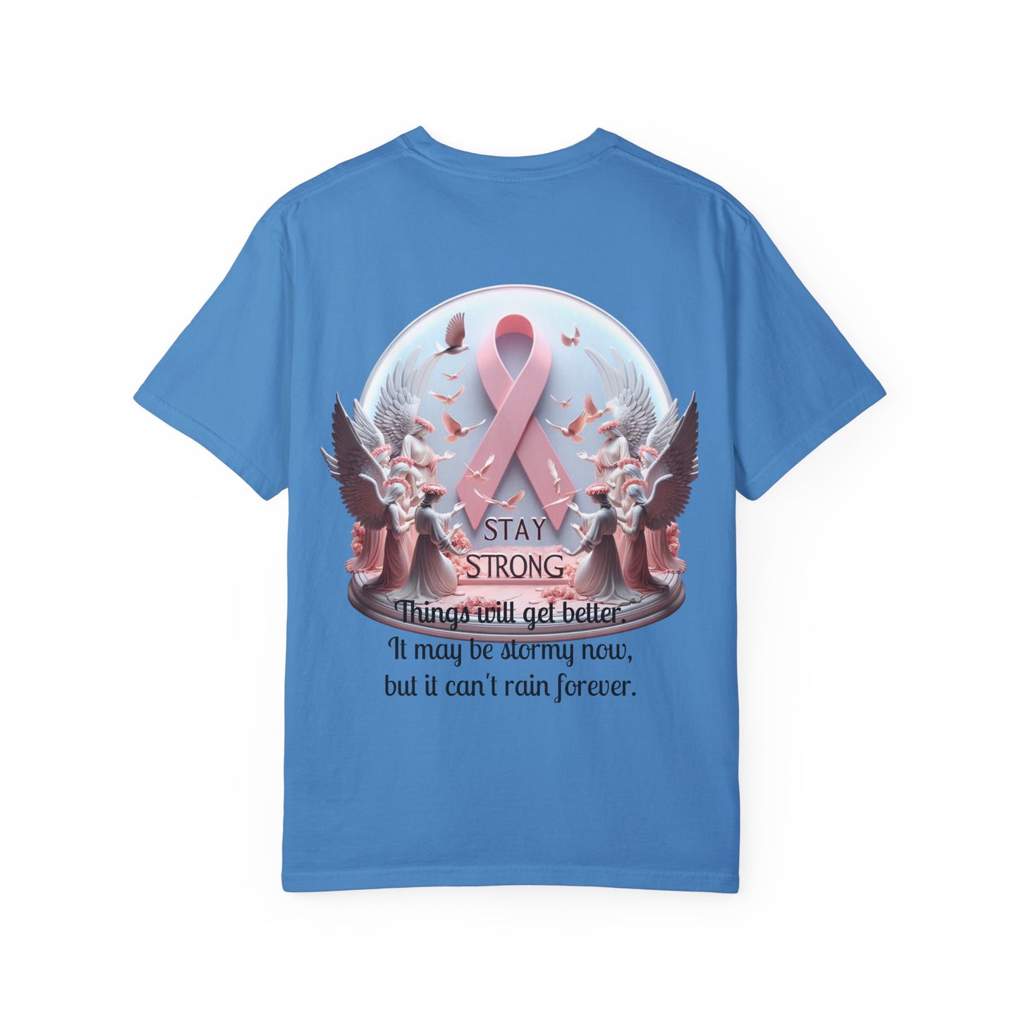 Motivational Tshirt Stay Strong Cancer