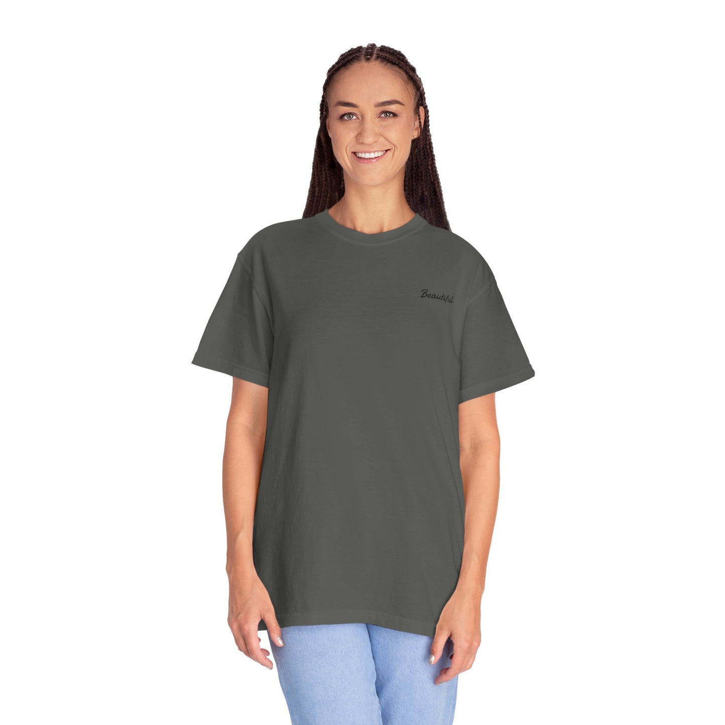 I am Beautiful Garment-Dyed T-shirt