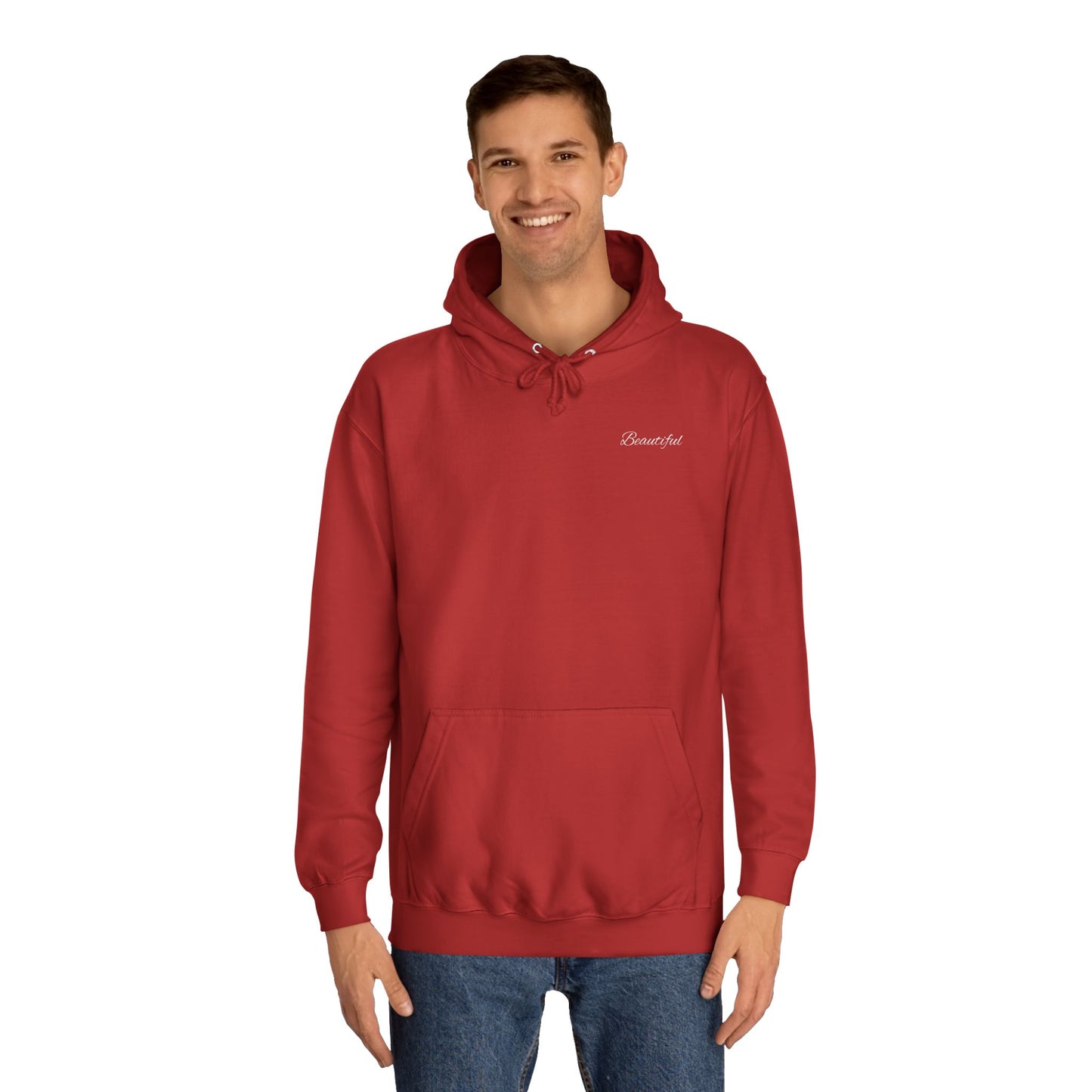 You are Beautiful College Hoodie