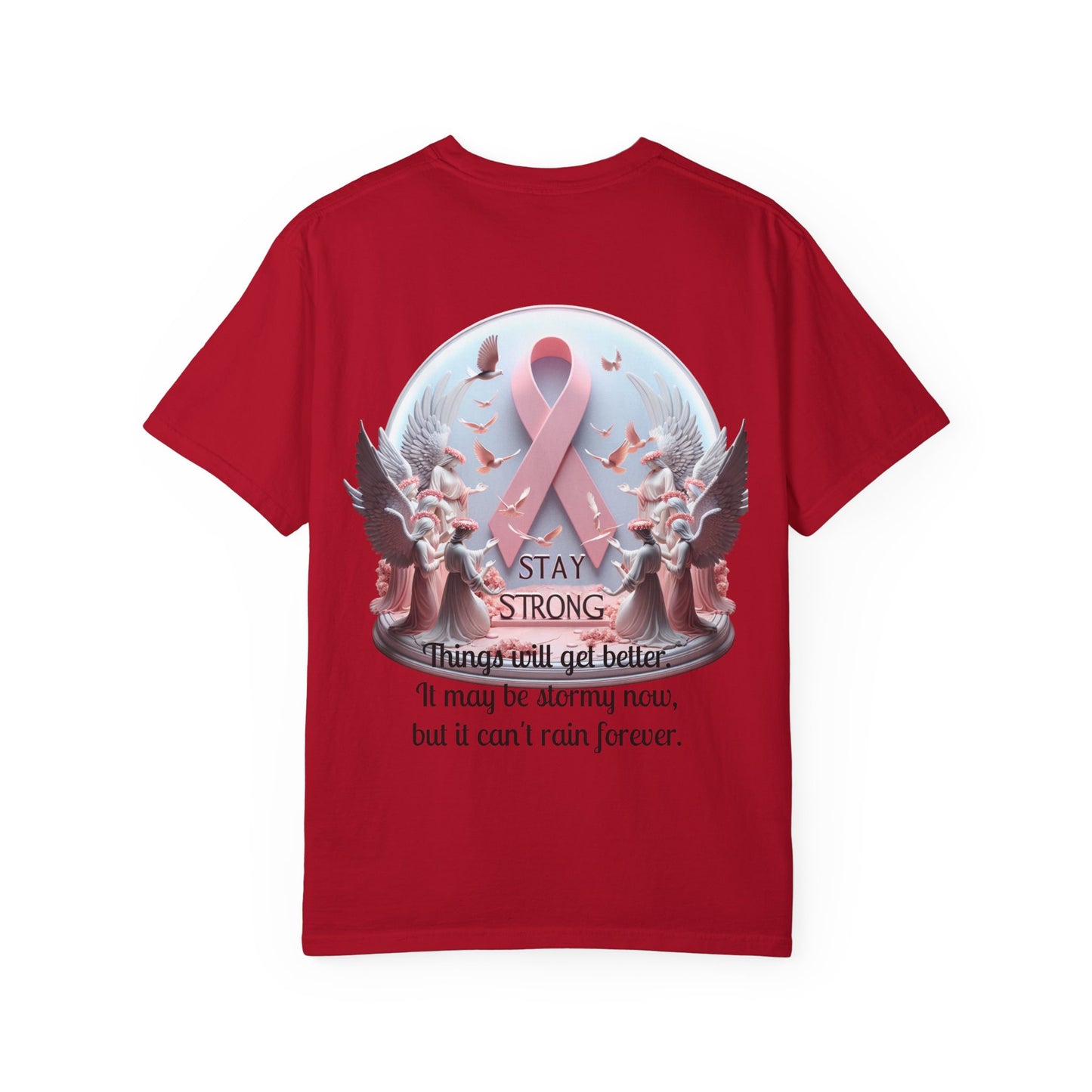 Motivational Tshirt Stay Strong Cancer