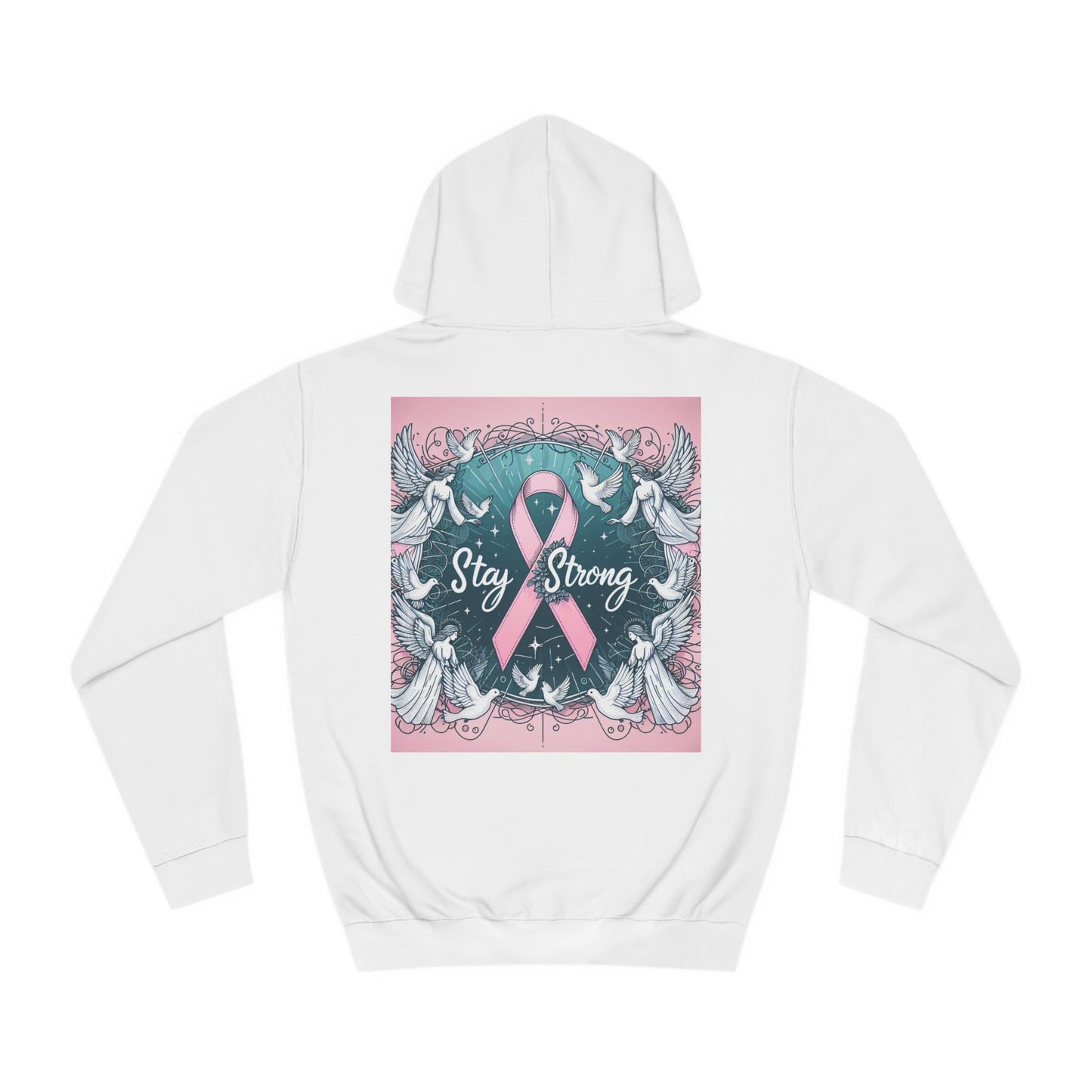 Fight Cancer stay strong  College Hoodie