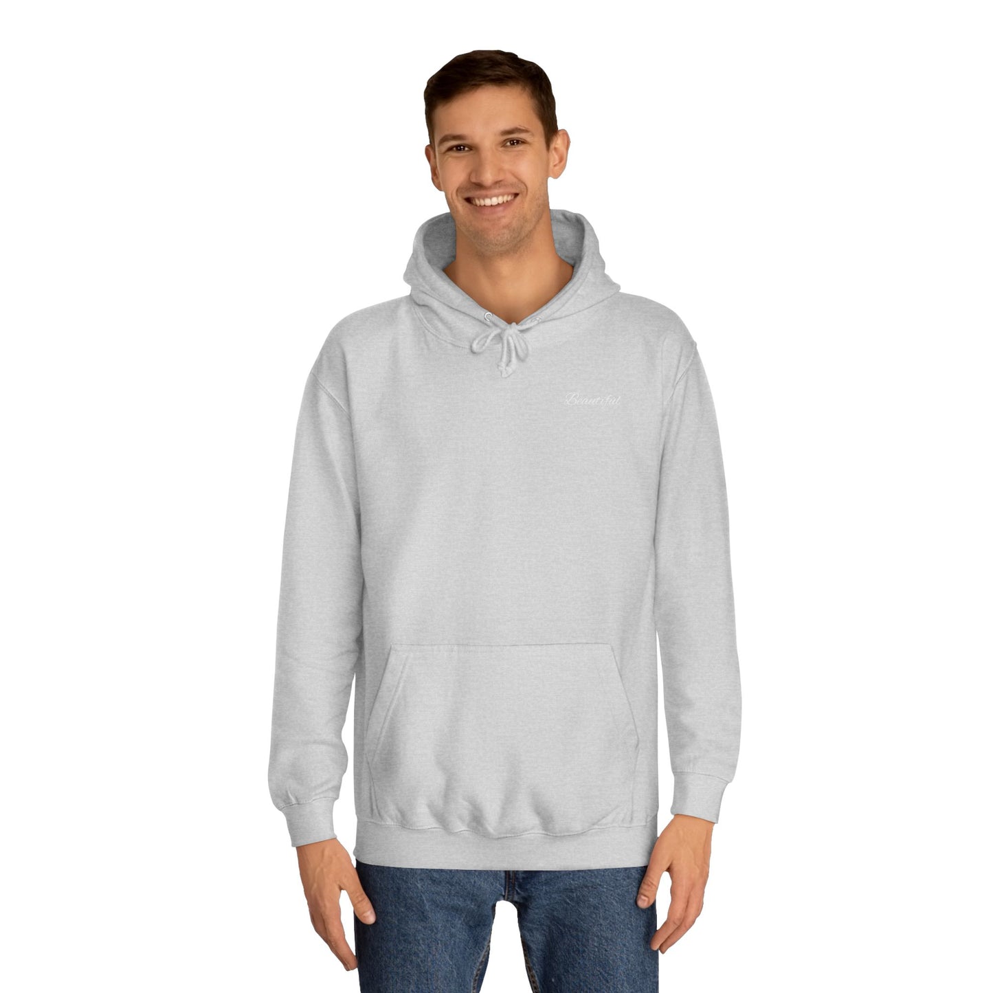 You are Beautiful College Hoodie